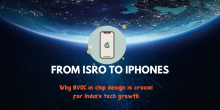 A modern tech-themed blog banner with the title "FROM ISRO TO IPHONES" above the subtitle "Why BV0C in chip design is crucial for India's tech growth." The image highlights India's ambition in semiconductor design, connecting its space program achievements to global consumer electronics.