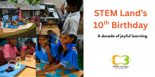A collage celebrating STEM Land’s 10th birthday. The images show children learning and creating — playing musical instruments outdoors, exploring computer hardware, smiling while doing hands-on activities, and experimenting with circuits and puzzles. On the right, text reads “STEM Land’s 10th Birthday – A decade of joyful learning,” with the STREAM Land Designs logo below.